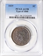 1839 1C Type of 1840 AU58BN