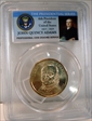 2008-D $1 John Quincy Adams Position B - First Day of Issue MS66