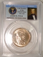 2009-P $1 James K. Polk Position B - First Day of Issue MS66