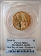 2010-D $1 Abraham Lincoln  First Day of Issue - Position A MS66
