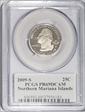 2009-S 25C Northern Mariana Islands PR69DCAM