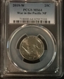 2019-W 25C War in the Pacific NP MS64
