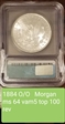 1884 O/O $1 vam 6 top 100 ms64