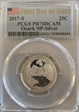 2017-S 25C Ozark NP-Silver First Day of Issue PR70DCAM