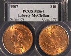 1907 $10 Liberty MS64