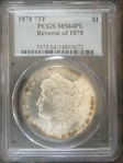 1878 7TF $1 Reverse of 1878 MS64PL