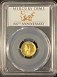 2016-W 10C Mercury Dime Gold 100th Anniversary First Strike Label SP70
