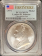 (2015) Medal Lyndon B. Johnson Chronicles Set First Strike MS70