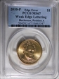 2010-P $1 Weak Edge Lettering Buchanan, Position A MS67