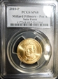 2010-P $1 Millard Fillmore - Pos A Satin Finish SP68