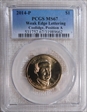 2014-P $1 Weak Edge Lettering Coolidge, Position A MS67