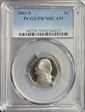 2003-S 5C PR70DCAM