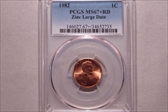 1982 1C Zinc Large Date MS67+ RD