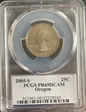 2005-S 25C Oregon PR69DCAM